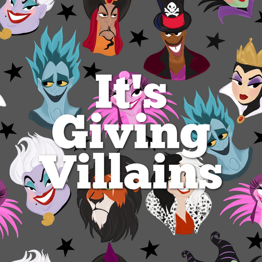It's Giving Villains