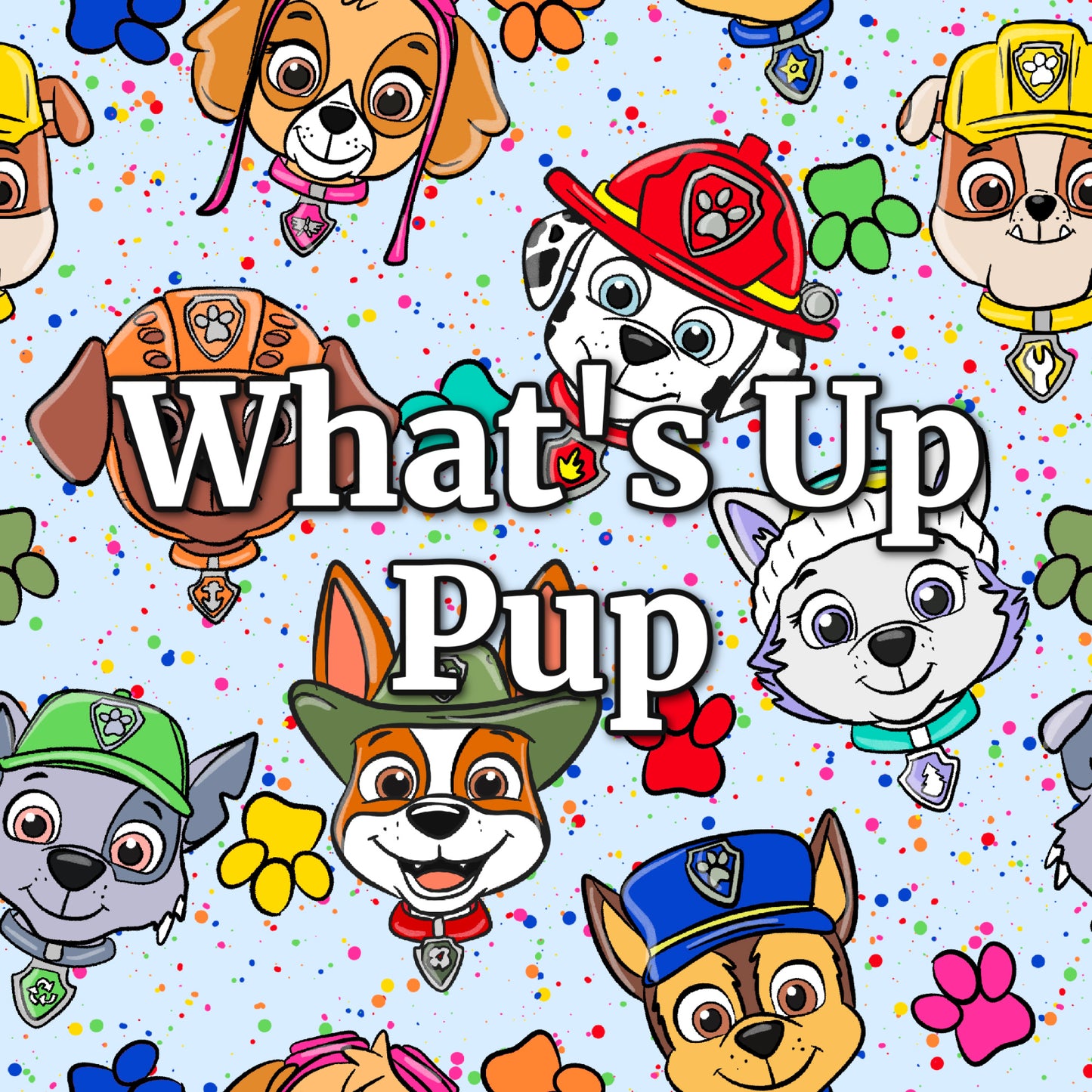 What's Up Pup